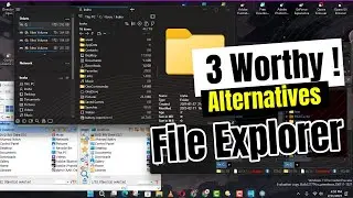 3 Worthy Alternatives to Windows File Explorer for Enhanced Productivity and Efficiency
