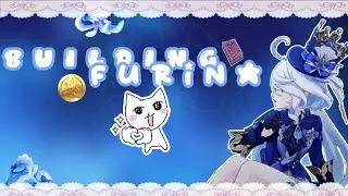 Building Furina ~ Genshin Impact Building Video