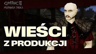 Готик 2 - История Неки - новости с производства
