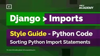 Django Python Import Style Conventions
