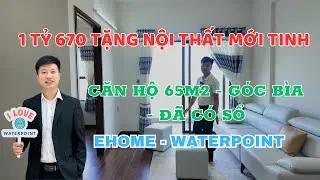 Bán Căn Hộ Waterpoint 65m² – 2PN Tầng 8, Góc Bìa, Đã Có Sổ | Giá 1.67 Tỷ
