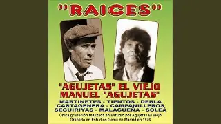 No Quiero Que Me Des Na (Martinete)
