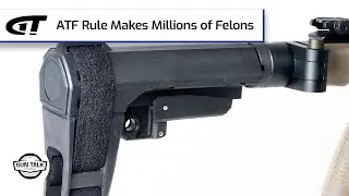 ATF Rule Makes Millions of Felons | Gun Talk Radio