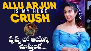 Allur Arjun is My Huge Crush | Avika Gor About Allu Arjun and Pushpa Movie | Film Jalsa