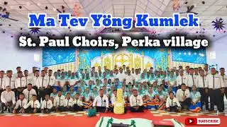 Ma Tev yöng Kumlek by Saint. Paul Church Choirs✝️ Perka village Car Nicobar Island 🏝️ 