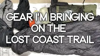 What Am I Carrying on the Lost Coast??