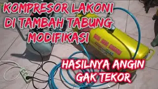 kompresor lakoni ditambah tabung modifikasi