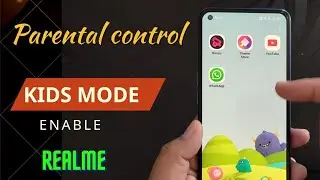 How to enable kid space/parental control in realme mobile | what is parental control