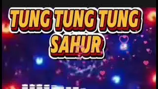 Tung Tung Tung Sahur(Remix)-Cookingtravelmusic