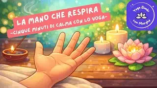 5 minuti di calma per bambini | Yoga delle mani e respirazione consapevole