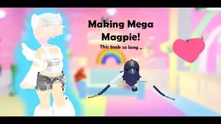 Making Mega Neon Magpie - Adopt me!