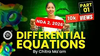 Differential Equations PART-1 For NDA ||  NDA Exam DMU MATH | Chitra Mam I The Tutors Academy