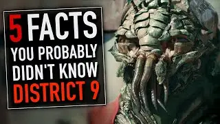 5 You Facts You Probably Didn't Know About District 9