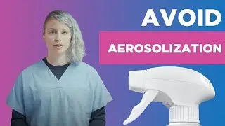 Essential Practices to Avoid Aerosolization