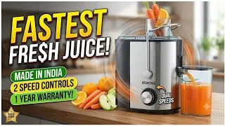 Borosil Primus Plus 500W Juicer Unboxing & Review | Best Juicer for Home?