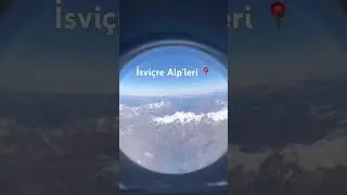 İsvi&ccedil;re Alpleri #SwissAlps #Switzerland #TravelVibes  #NatureFromAbove  #TravelShorts #shortsvideo