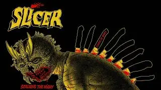 SLICER - 𝙎𝙏𝘼𝙇𝙆𝙄𝙉𝙂 𝙏𝙃𝙀 𝙉𝙄𝙂𝙃𝙏 [full album 2023]