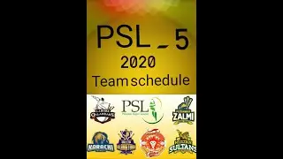 PSL -5 Team Schedule