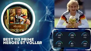 BEST PRIME HEROES RUDI VOLLER 113 ST PLAYER REVIEW | FIFA Mobile 23