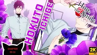 Him, The Smile & Bloom | Hokuto Ichige Route | Chapter 09-14 | GLOW END: With Love From N.Y.