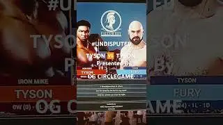 #undisputed #boxing TYSON 🆚 TYSON #OGCIRCLEGAME #createdfighterboxingshow