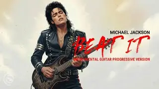 Michael Jackson &ndash; Beat It | Progressive Rock Guitar Instrumental