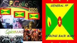 GENERAL PP - STRONG BACK MAN - GRENADA SOCA  2006