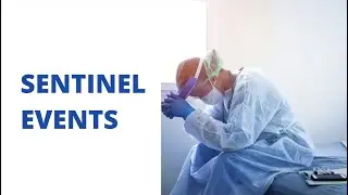 SENTINEL EVENT