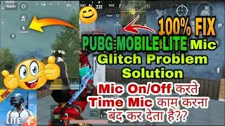 100% FIX PUBG MOBILE LITE MIC PROBLEM IN PUBG LITE MIC GLITCH FIX MIC BUG NO VOICE FIX 100% SOLUTION