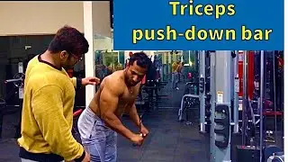 Perfect way to perform Triceps Push Down Bar | by kaif fitness