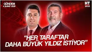 Ahmet Selim Kul ve Cem Dizdar ile HT Spor Gündem | 4 Şubat 2026