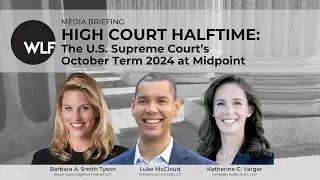 High Court Halftime: The U.S. Supreme Court&rsquo;s October Term 2024 at Midpoint