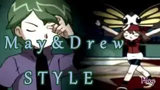 May & Drew ~ S T Y L E
