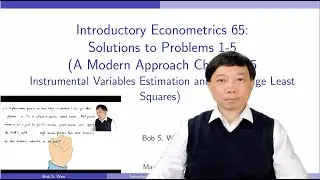 Solutions to Problems 1-5 (Chapter 15 Instrumental Variables Estimation and Two Stage Least Squares)