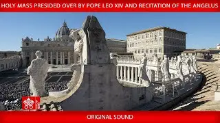 September 28 2025, Holy Mass and Angelus | Pope Leo XIV