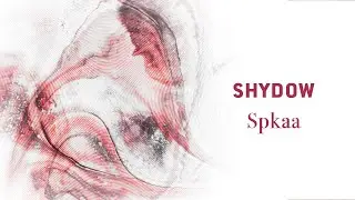 Shydow - Spkaa (Harthouse) I Teaser