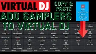 ADDING SAMPLERS TO VIRTUAL DJ 2024 - Unleash the Beast