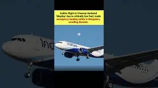 IndiGo Flight Declares 'Mayday'! 😱 Emergency Landing in Bengaluru