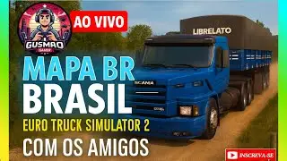 Live No ETS 2 Mapa BR Brasil Com amigos