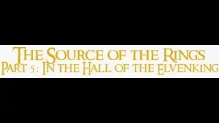 The Source of the Rings, Elves of Mirkwood, and Indigenous Peoples