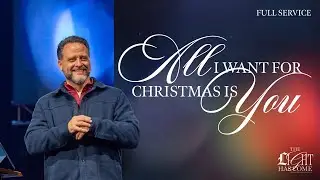 The Light Has Come | Week 2 | Full Service