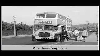 Old Photo's - Mixenden - Halifax, West Yorkshire