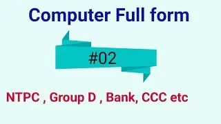 Important full forms for ccc exam | Important full forms for competitive exams |2020