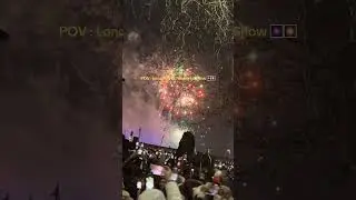 London New Year’s Eve 2026 Fireworks 🎆