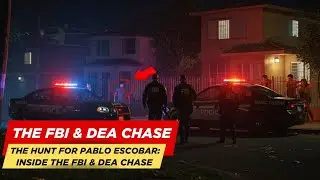 The Hunt for Pablo Escobar:  Inside the FBI & DEA Chase