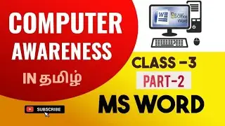 Computer Awareness in Tamil | MS Word Part 2 for Bank, Insurance & SSC Exams! RRB Clerk&OICL AO