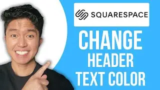 How To Change Header Text Color In Squarespace