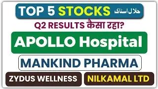 Top 5 Companies Q2 Results 💥 | Apollo hospital | Mankind Pharma | Nilkamal | Zyduswe 