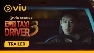 [Teaser] Viu Original, Taxi Driver 3 | Coming to Viu 21 Nov!