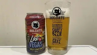 LOST IN VEGAS | West Coast IPA | Holgate Brewhouse, Woodend, Victoria, Australia | Live Review